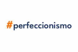 perfeccionismo